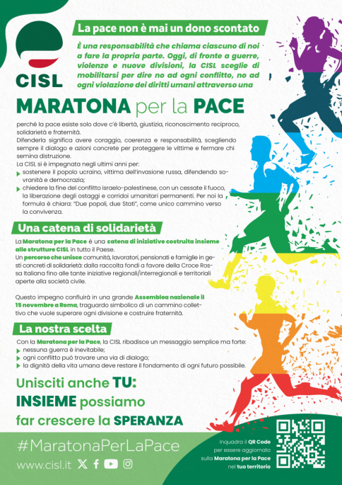  Maratona per la Pace. “La CISL sceglie di mobilitarsi per dire no ad ogni conflitto, no ad ogni violazione dei diritti umani”.