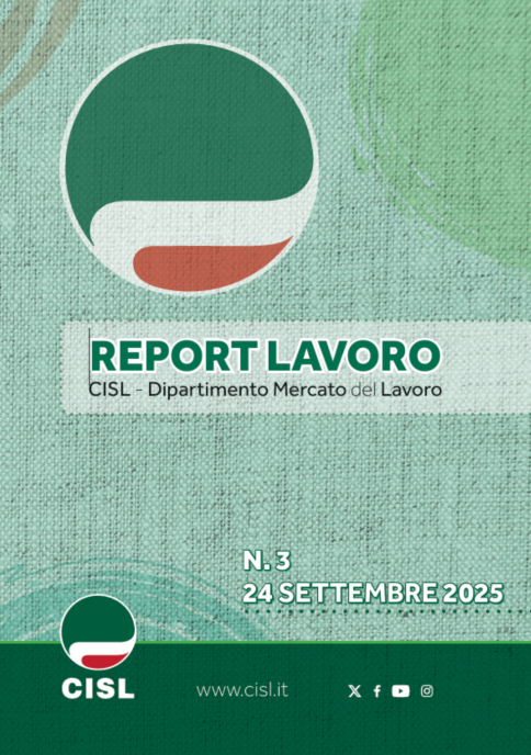 II Report Cisl: dati del mercato del lavoro ancora in crescita. 
