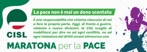 La Cisl Lazio lancia le prime iniziative per la Maratona per la Pace
